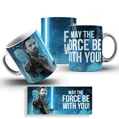 Caneca Coleção Star Wars - Obi-wan May The Force Be With You!